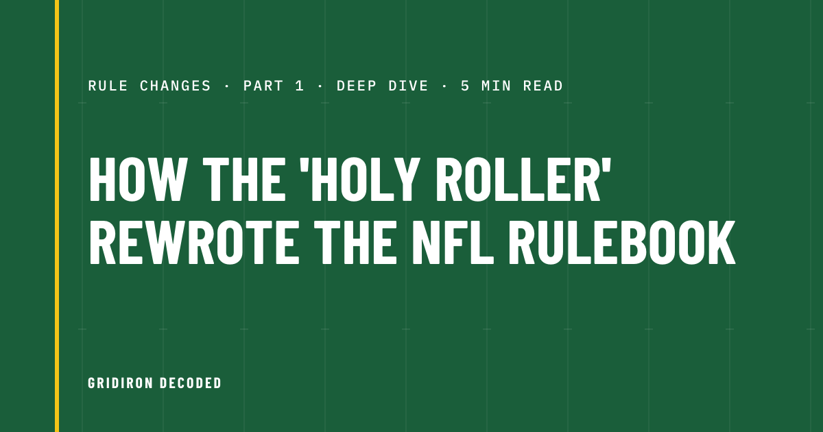 How the ‘Holy Roller’ rewrote the NFL rulebook