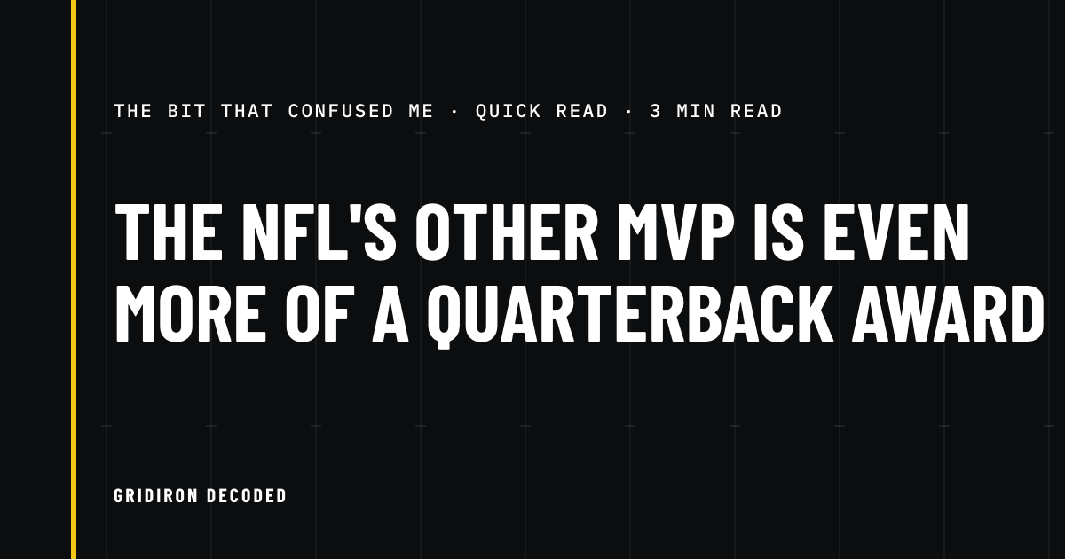 The NFL’s other MVP is even more of a quarterback award
